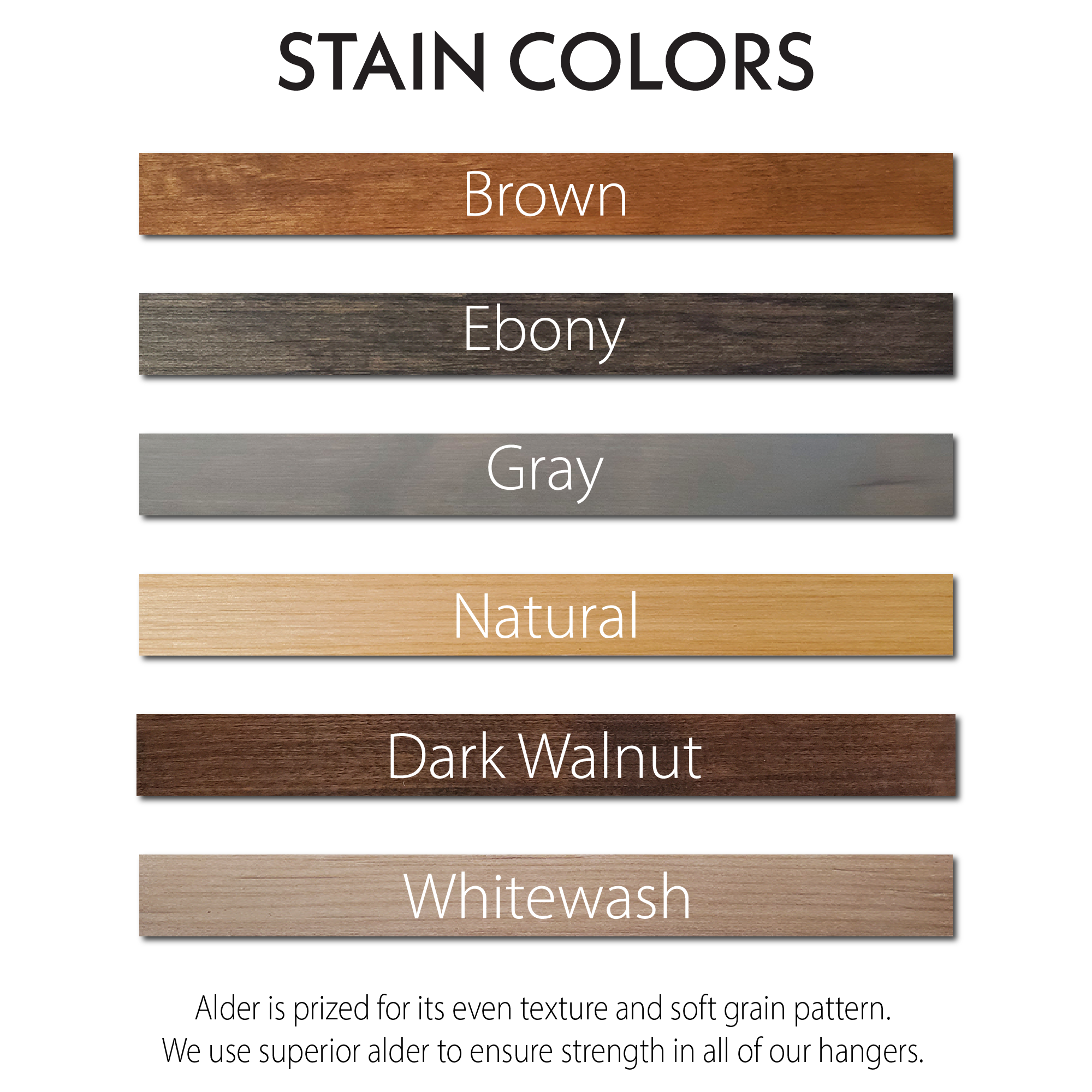 Shows available stain colors